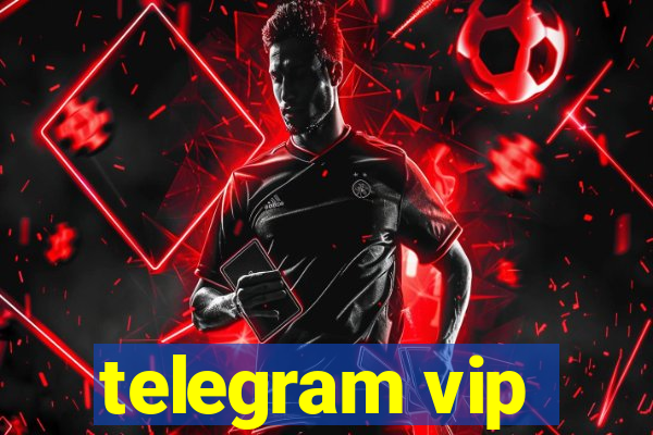 telegram vip